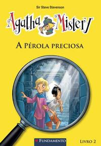AGATHA MISTERY 02 - A PÉROLA PRECIOSA