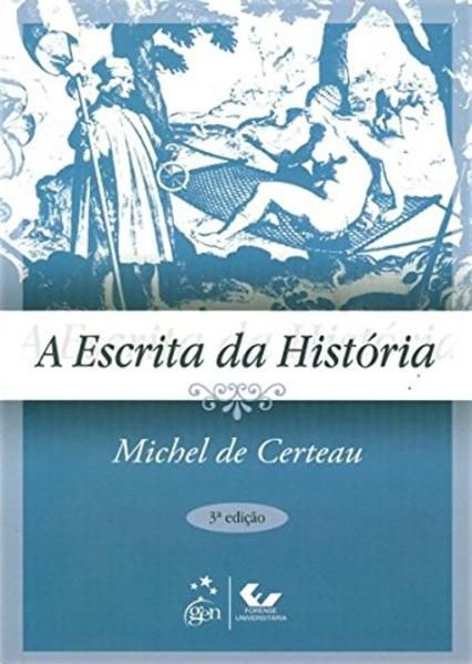 A ESCRITA DA HISTÓRIA