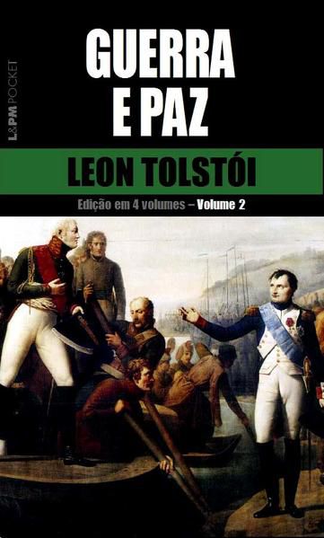 GUERRA E PAZ – VOL. 2 - VOL. 626