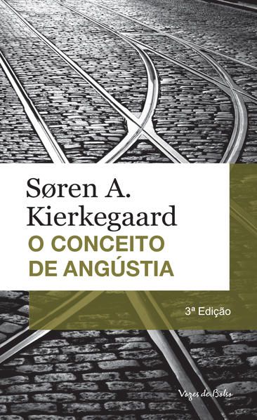 CONCEITO DE ANGÚSTIA