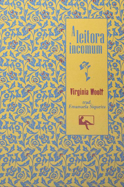 A LEITORA INCOMUM