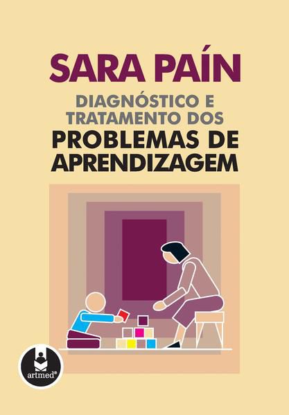DIAGNÓSTICO E TRATAMENTO DOS PROBLEMAS DE APRENDIZAGEM