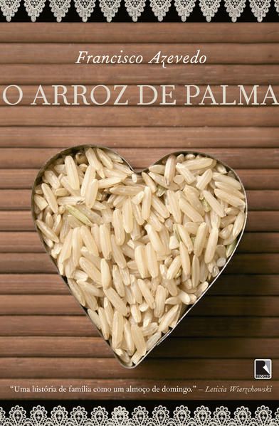 O ARROZ DE PALMA