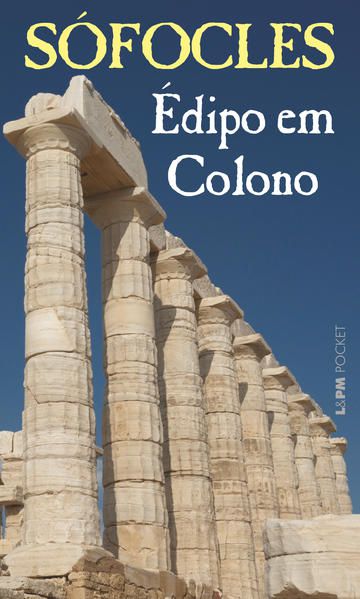 ÉDIPO EM COLONO - VOL. 315