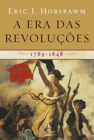 A ERA DAS REVOLUÇÕES