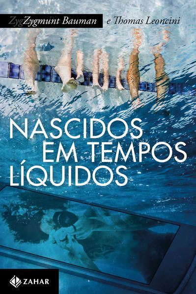NASCIDOS EM TEMPOS LÍQUIDOS
