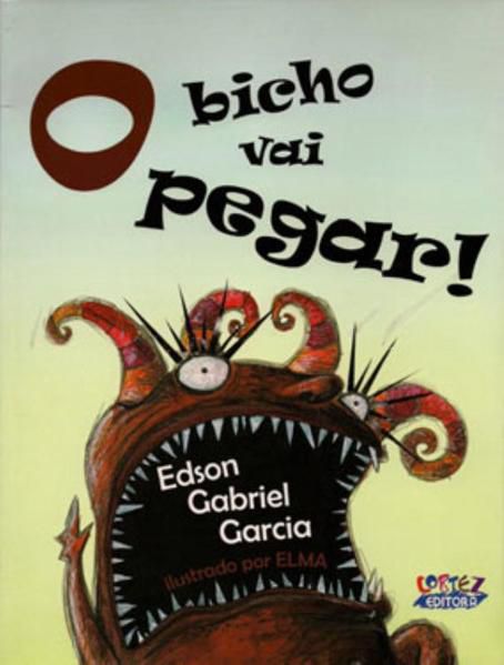 O BICHO VAI PEGAR