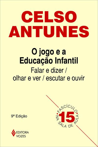 JOGO E A EDUCAÇÃO INFANTIL