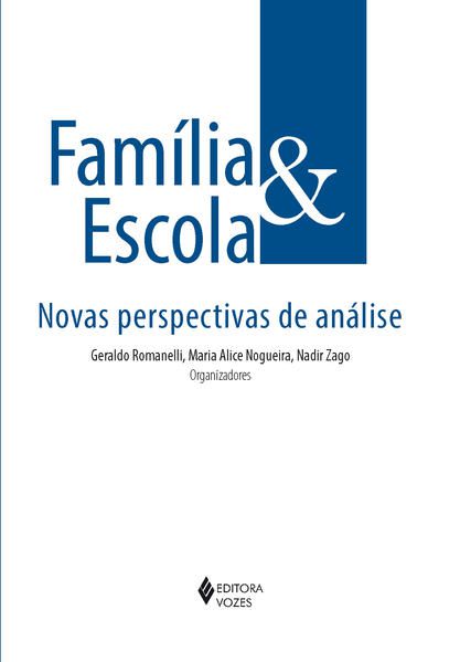FAMÍLIA E ESCOLA