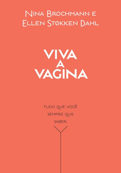 VIVA A VAGINA