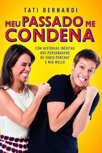 MEU PASSADO ME CONDENA