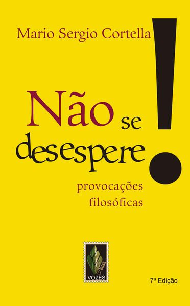 NÃO SE DESESPERE!