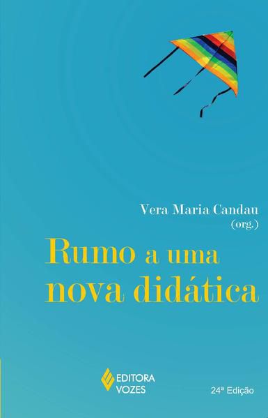 RUMO A UMA NOVA DIDÁTICA