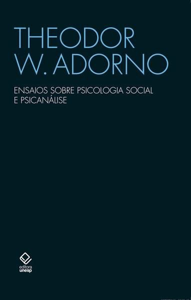 ENSAIOS SOBRE PSICOLOGIA SOCIAL E PSICANÁLISE