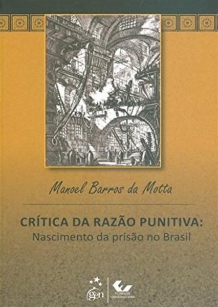 CRÍTICA DA RAZÃO PUNITIVA