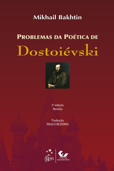 PROBLEMAS DA POÉTICA DE DOSTOIÉVSKI