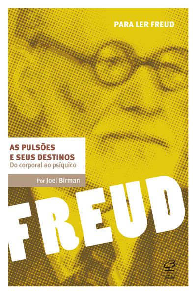 AS PULSÕES E SEUS DESTINOS