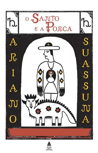 O SANTO E A PORCA