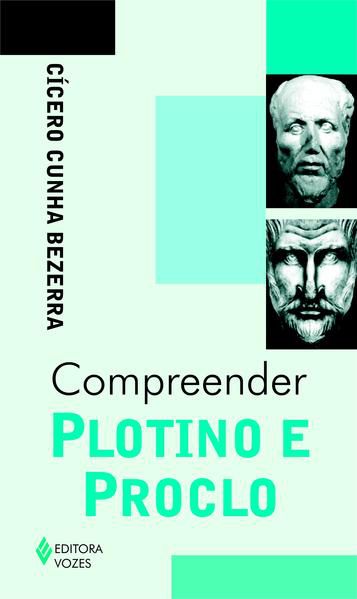 COMPREENDER PLOTINO E PROCLO