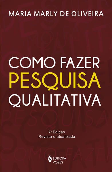 COMO FAZER PESQUISA QUALITATIVA