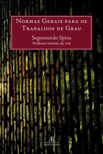 NORMAS GERAIS PARA OS TRABALHOS DE GRAU