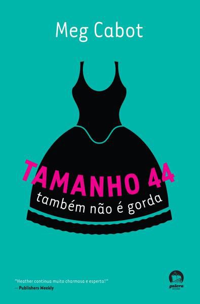 TAMANHO 44 TAMBÉM NÃO É GORDA (VOL. 2 HEATHER WELLS) - VOL. 2