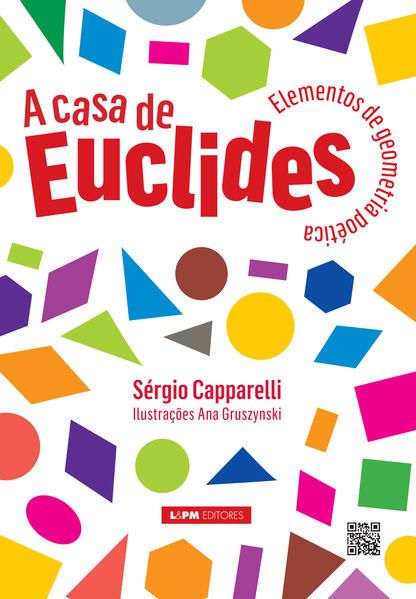 A CASA DE EUCLIDES: ELEMENTOS DE GEOMETRIA POÉTICA