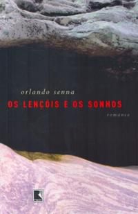 OS LENÇÓIS E OS SONHOS