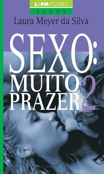 SEXO: MUITO PRAZER - VOLUME 2 - VOL. 906