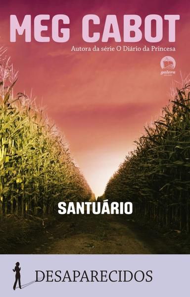 SANTUÁRIO (VOL. 4 DESAPARECIDOS) - VOL. 4