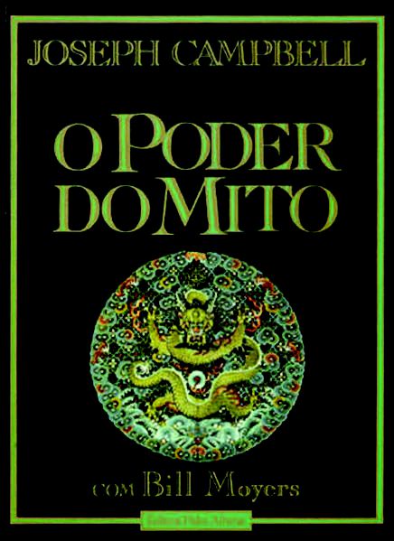 O PODER DO MITO
