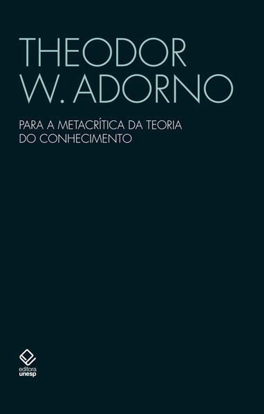 PARA A METACRÍTICA DA TEORIA DO CONHECIMENTO