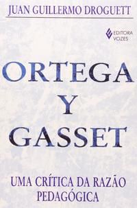 ORTEGA Y GASSET