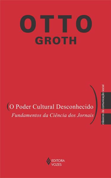 O PODER CULTURAL DESCONHECIDO