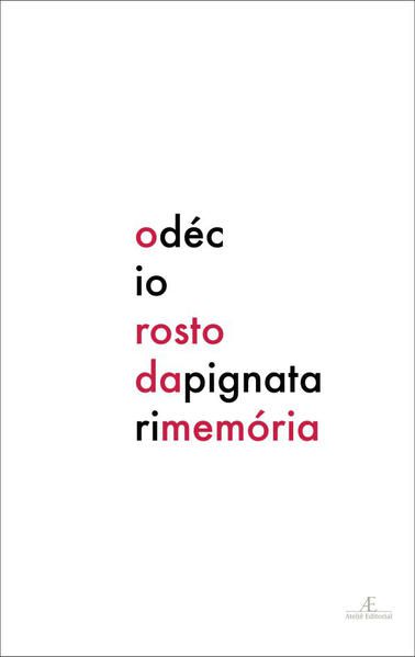 O ROSTO DA MEMÓRIA