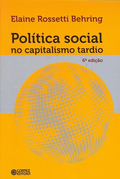 POLÍTICA SOCIAL NO CAPITALISMO TARDIO