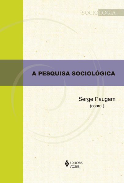 A PESQUISA SOCIOLÓGICA
