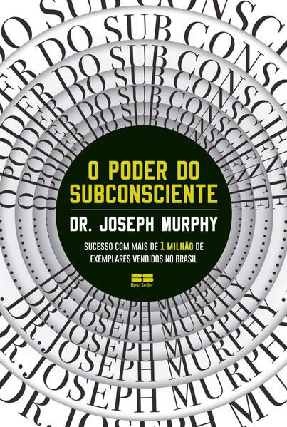 O PODER DO SUBCONSCIENTE