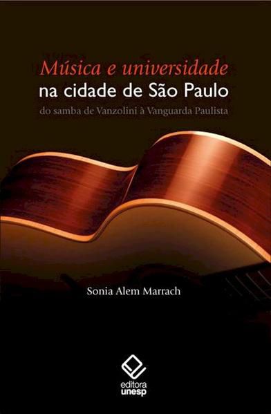 MÚSICA E UNIVERSIDADE NA CIDADE DE SÃO PAULO