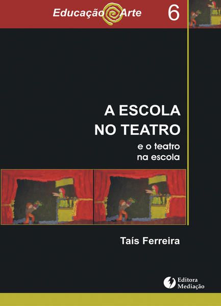 A ESCOLA NO TEATRO