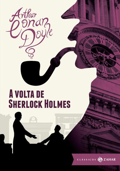 A VOLTA DE SHERLOCK HOLMES: EDIÇÃO BOLSO DE LUXO
