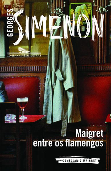 MAIGRET ENTRE OS FLAMENGOS