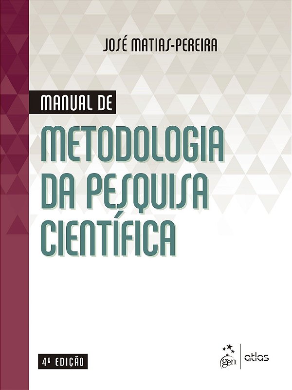 MANUAL DE METODOLOGIA DA PESQUISA CIENTÍFICA