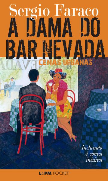 A DAMA DO BAR NEVADA - CENAS URBANAS - VOL. 965