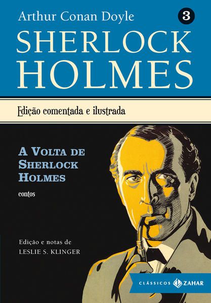 A VOLTA DE SHERLOCK HOLMES - VOL. 3