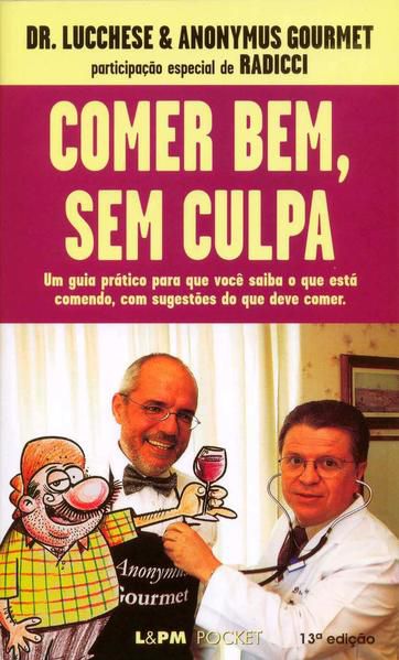 COMER BEM, SEM CULPA - VOL. 302