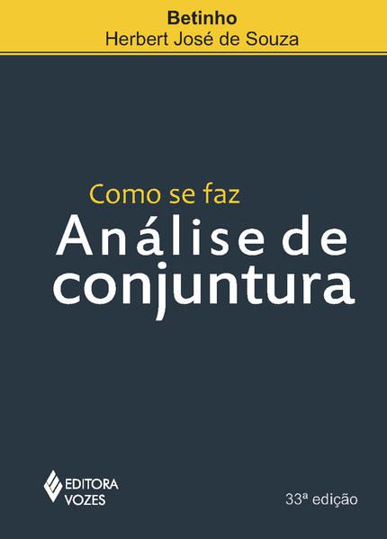 COMO SE FAZ ANÁLISE DE CONJUNTURA