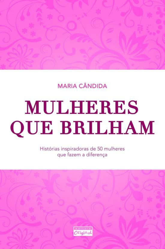 MULHERES QUE BRILHAM