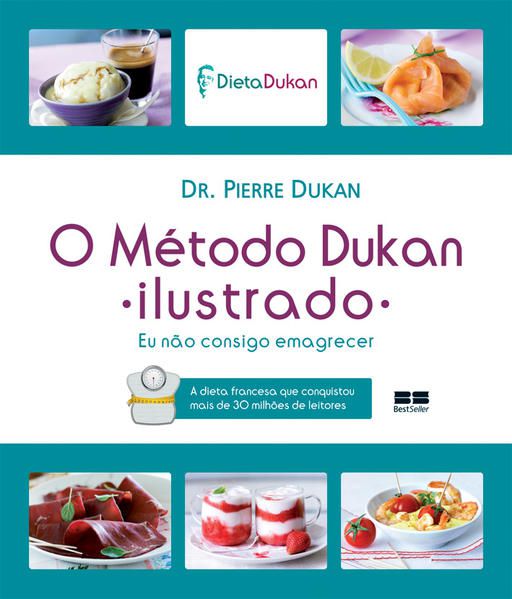 O MÉTODO DUKAN ILUSTRADO