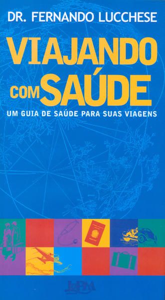 VIAJANDO COM SAÚDE